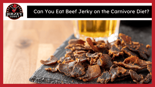 Can You Eat Beef Jerky on the Carnivore Diet?