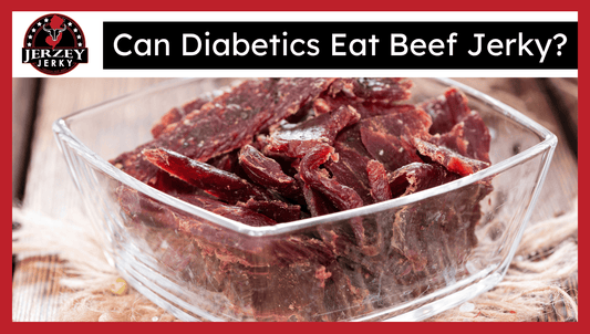 Can Diabetics Eat Beef Jerky?
