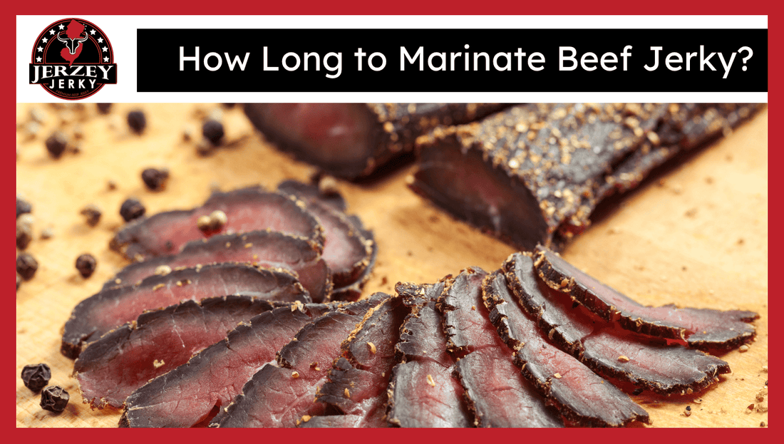 How Long to Marinate Beef Jerky?