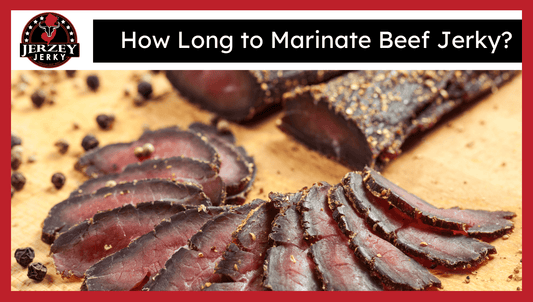How Long to Marinate Beef Jerky?