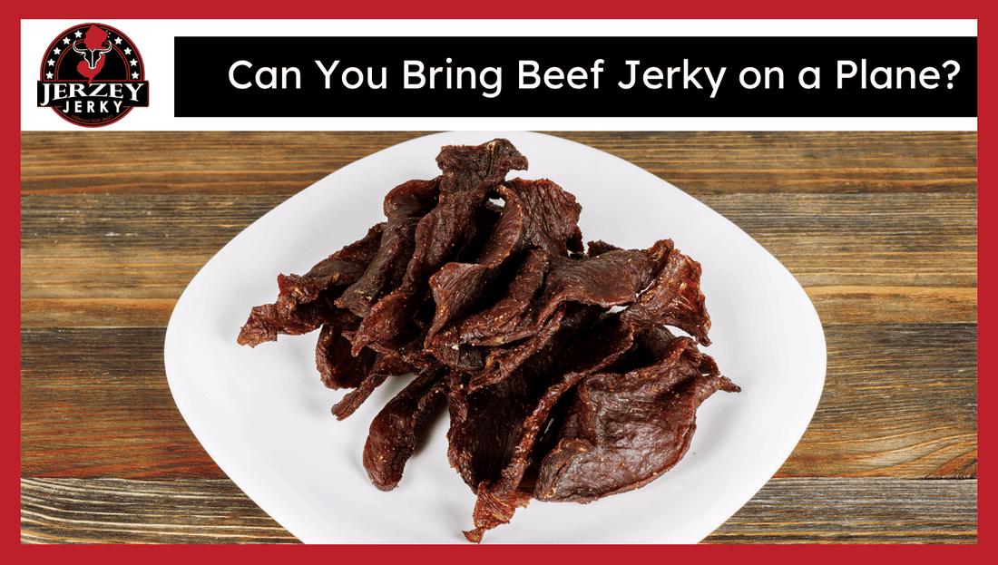 Can You Bring Beef Jerky on a Plane?