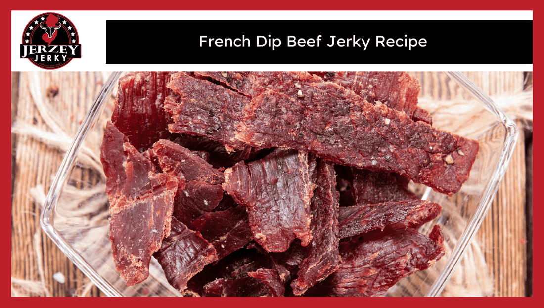 French Dip Beef Jerky Recipe