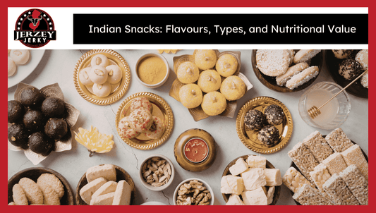 Indian Snacks: Flavours, Types, and Nutritional Value