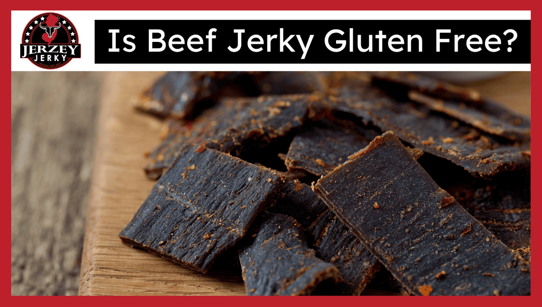 Is Beef Jerky Gluten Free?