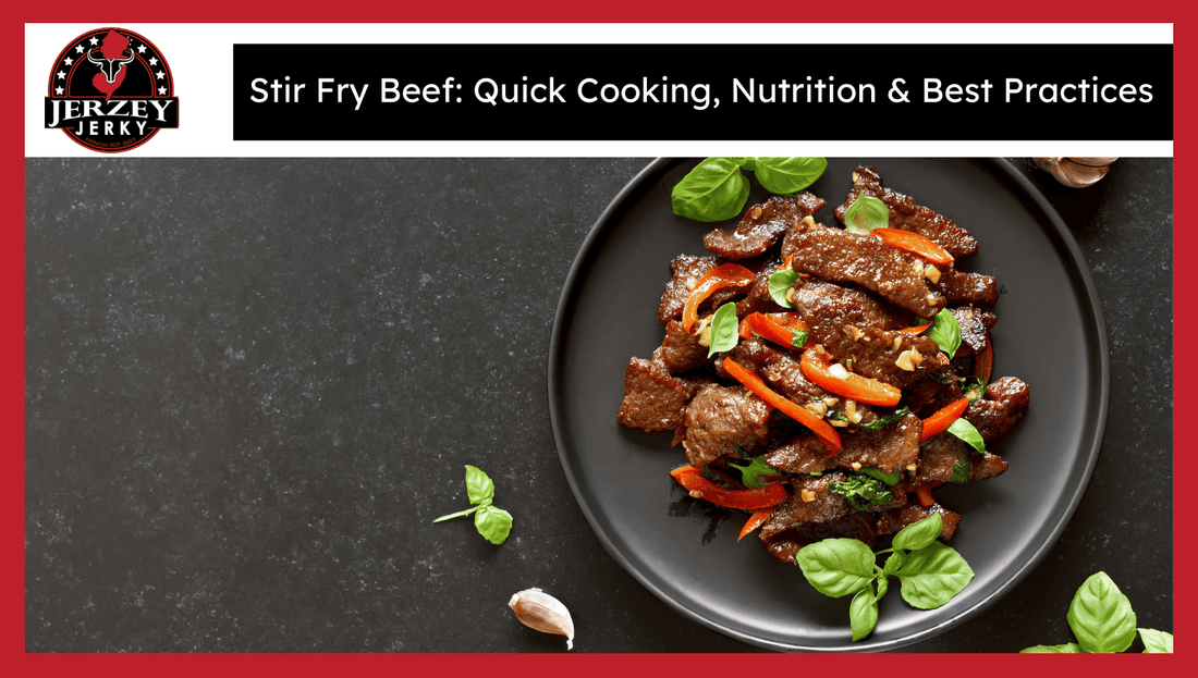 Stir Fry Beef: Quick Cooking, Nutrition & Best Practices
