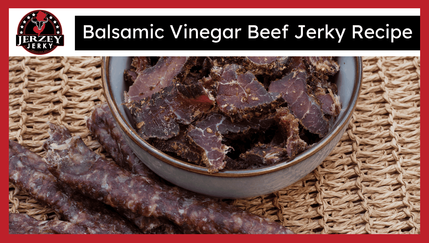 Balsamic Vinegar Beef Jerky Recipe