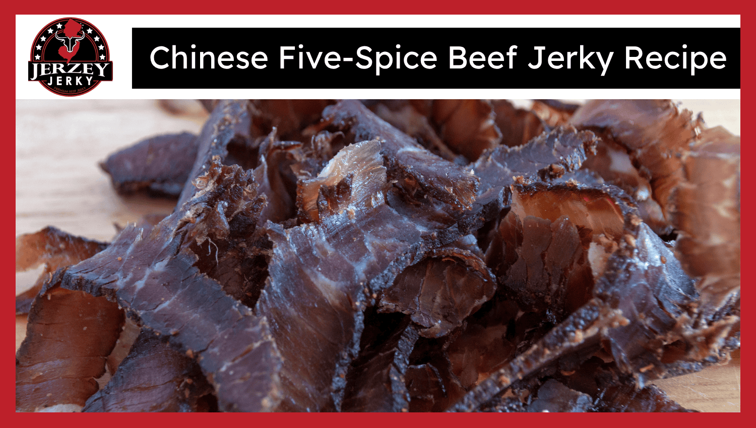 Chinese Five-Spice Beef Jerky