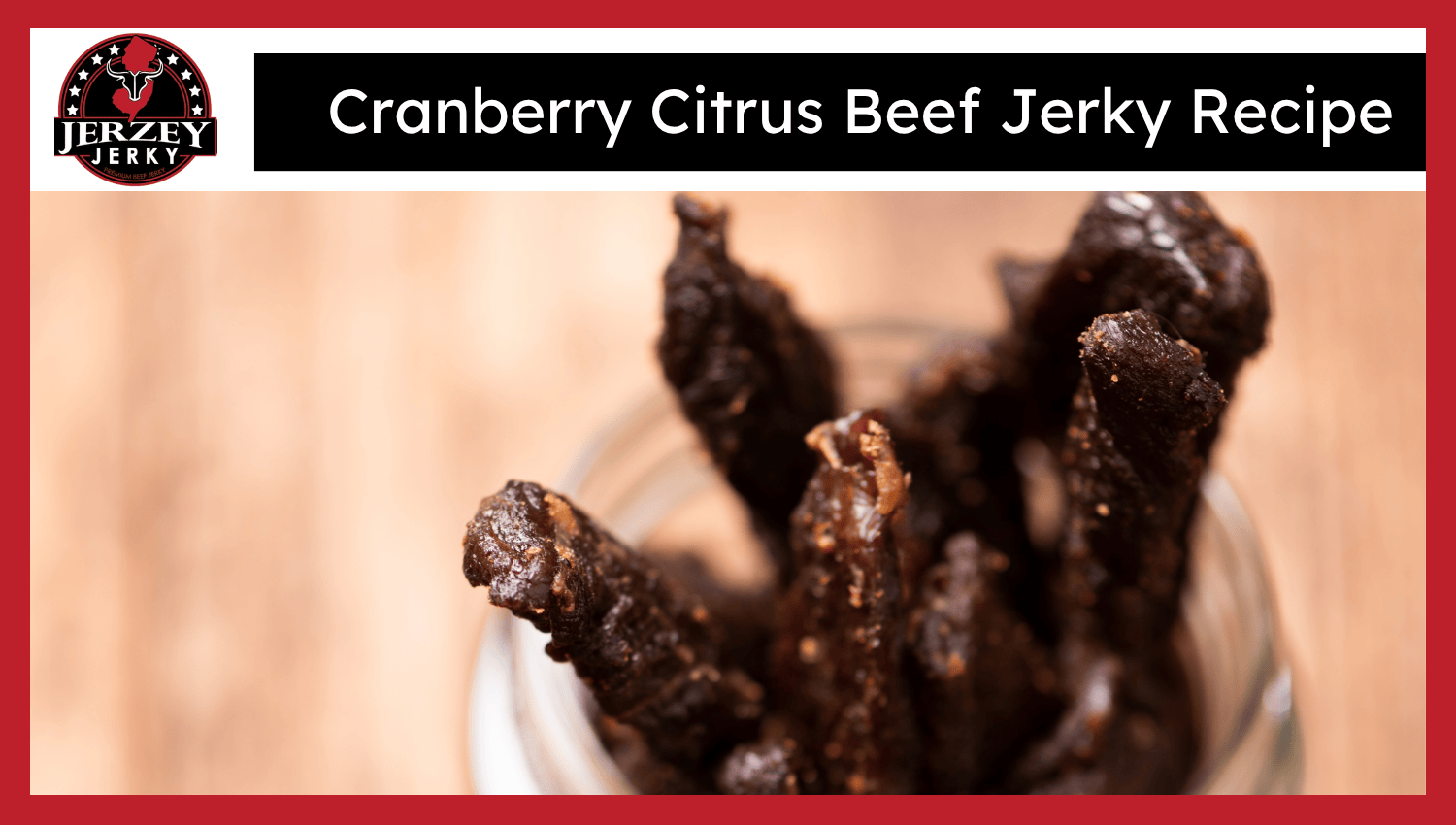 Cranberry Citrus Jerky